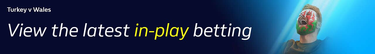 Turkey v Wales 16/06 - In-Play